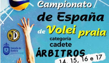 Designaciones Campeonato de España de Voley Playa Cadete. Dumbría 2022