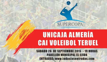 Unicaja Almería y CAI Voleibol Teruel inician el curso con la Supercopa Masculina